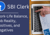 SBI Clerk: Work-Life Balance, Job Reality, Positives, and Negatives 