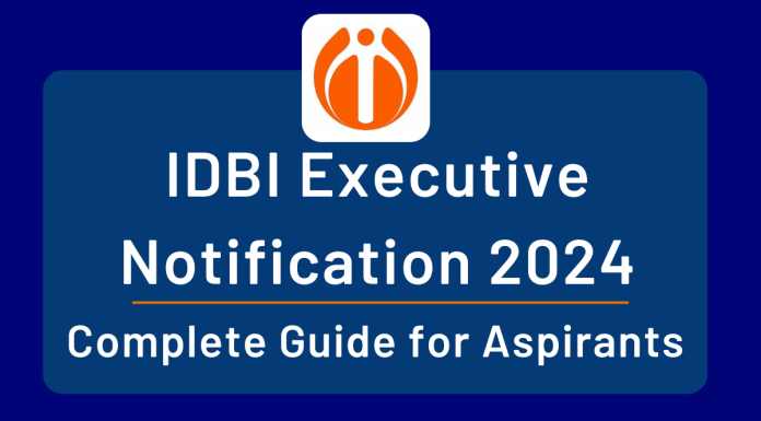 IDBI Executive Notification 2024: Complete Guide for Aspirants 
