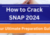 How to Crack SNAP 2024: Your Ultimate Preparation Guide
