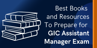 Best Books and Resources to Prepare for GIC Assistant Manager Exam