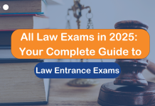 All Law Exams in 2025: Your Complete Guide to Law Entrance Exams