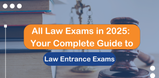 All Law Exams in 2025: Your Complete Guide to Law Entrance Exams