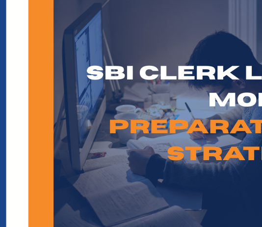 SBI Clerk Last Month Preparation Strategy