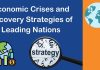 Economic Crises and Recovery Strategies of Leading Nations