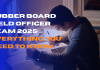 Rubber Board Field Officer Exam 2025: Everything You Need to Know