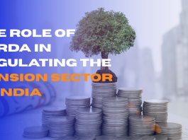 The Role of PFRDA in Regulating the Pension Sector in India