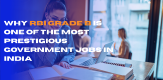 Why RBI Grade B is One of the Most Prestigious Government Jobs in India
