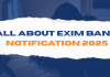 All About Exim Bank Notification 2025