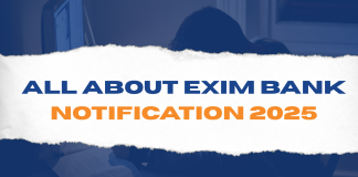 All About Exim Bank Notification 2025