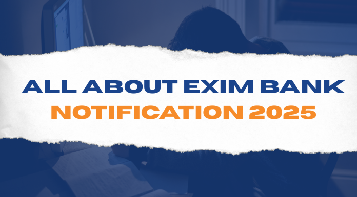 All About Exim Bank Notification 2025
