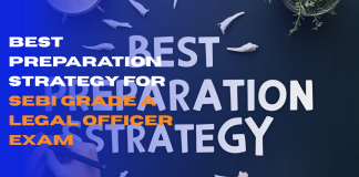 Best Preparation Strategy for SEBI Grade A Legal Officer Exam