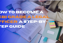 How to Become a SEBI Grade A Legal Officer: A Step-by-Step Guide