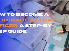 How to Become a SEBI Grade A Legal Officer: A Step-by-Step Guide