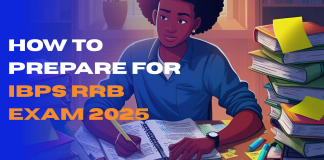 How to Prepare for IBPS RRB Exam 2025