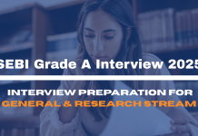 SEBI Grade A Interview 2025: Interview Preparation for General & Research Stream