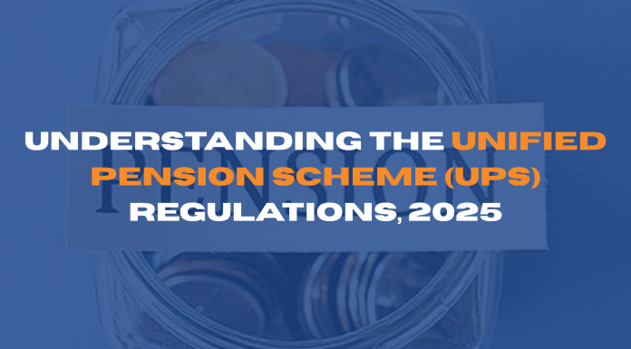 Unified Pension Scheme (UPS) Regulations 
