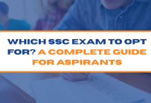 Which SSC Exam to Opt for? A Complete Guide for Aspirants