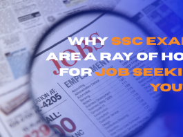 Why SSC Exams are a Ray of Hope for Job Seeking Youth