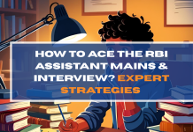 How to Ace the RBI Assistant Mains & Interview? Expert Strategies 