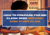How to Prepare for SBI Clerk 2025: Section-Wise Study Plan
