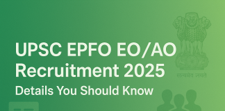 UPSC EPFO EO/AO Recruitment 2025