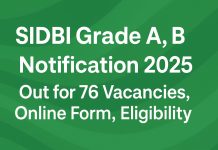 SIDBI Grade A, B Notification 2025