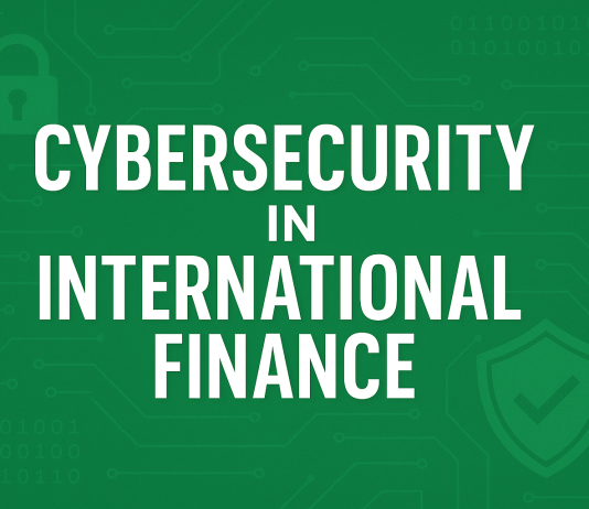 Cybersecurity in International Finance: The IFSCA Approach to Safety and Trust