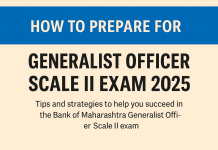 Preparing for the Bank of Maharashtra Generalist Officer Scale II Exam 2025 – A Practical Approach