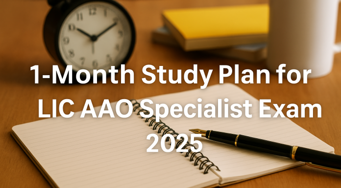 1-Month Study Plan for LIC AAO Specialist Exam 2025